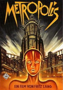 Metropolis promotional poster - depicts robot woman in from of skyscrapers, with the word METROPOLIS overhead and "ein film von Fritz Land" at the bottom
