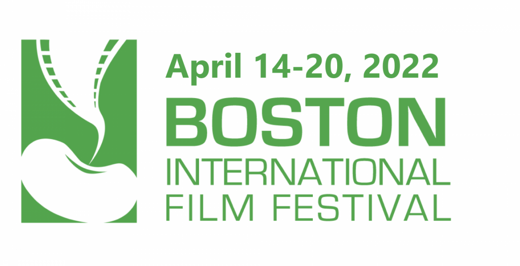 Boston International Film Festival 2022