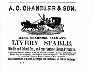 Advertizement from the 1890 Plymouth Directory  for the Chandler Livery Stables.  We did not uncover the foundations of this building, but excavation units 1 and 8 were inside the footprint of Albert and William Chandler’s “new stable” built between 1882 and 1884.