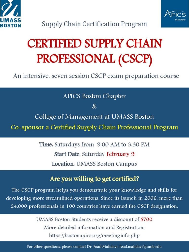 APICS Certification Course-Saturdays from 9:00 AM to 3:30 PM please contact Dr. FoadMahdavi: foad.mahdavi@umb.edu